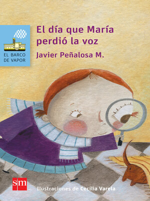 cover image of El día que María perdió la voz